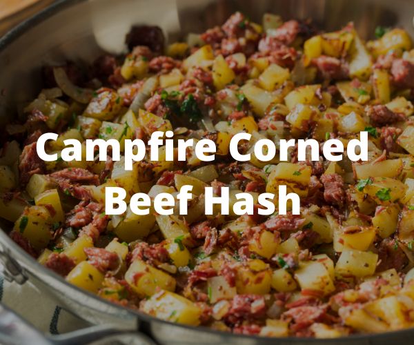 Campfire Corned Beef Hash
