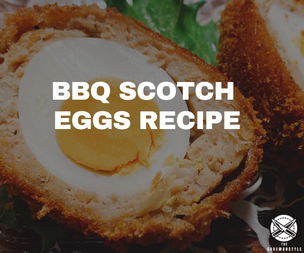 BBQ Scotch Eggs Recipe