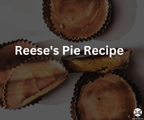 After BBQ Dessert: Reese's Pie Recipe