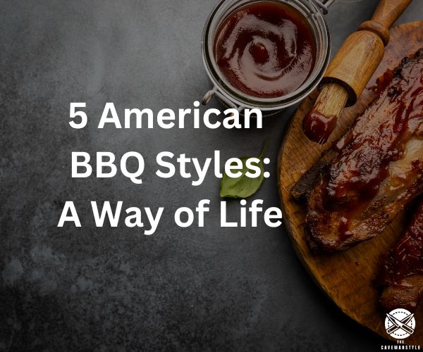 Get to Know the 5 American BBQ Styles