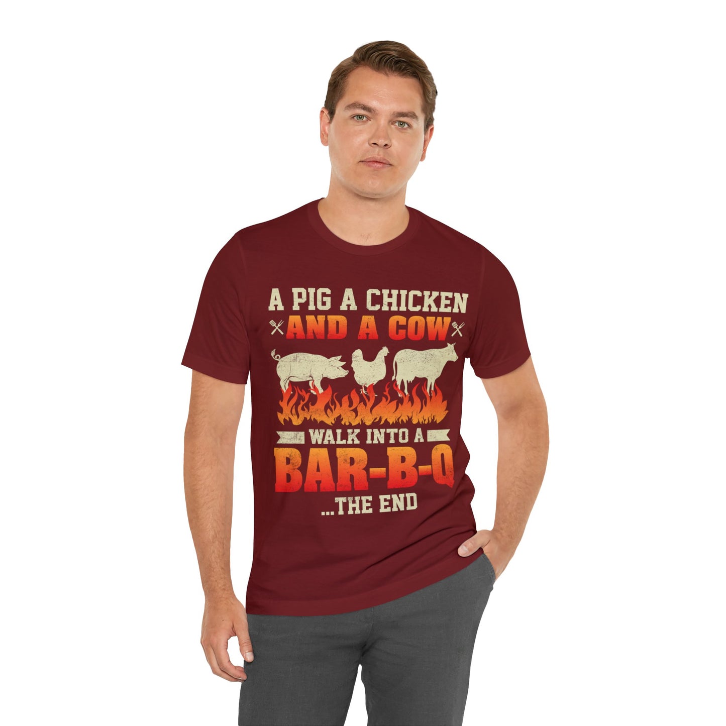 A Pig A Chicken and a cow walk into a bar-b-q   T-Shirt