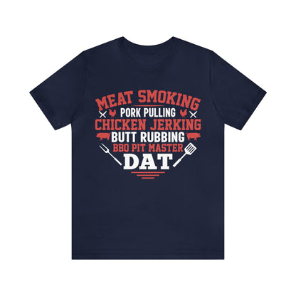 BBQ Pitmaster dat  T-Shirt